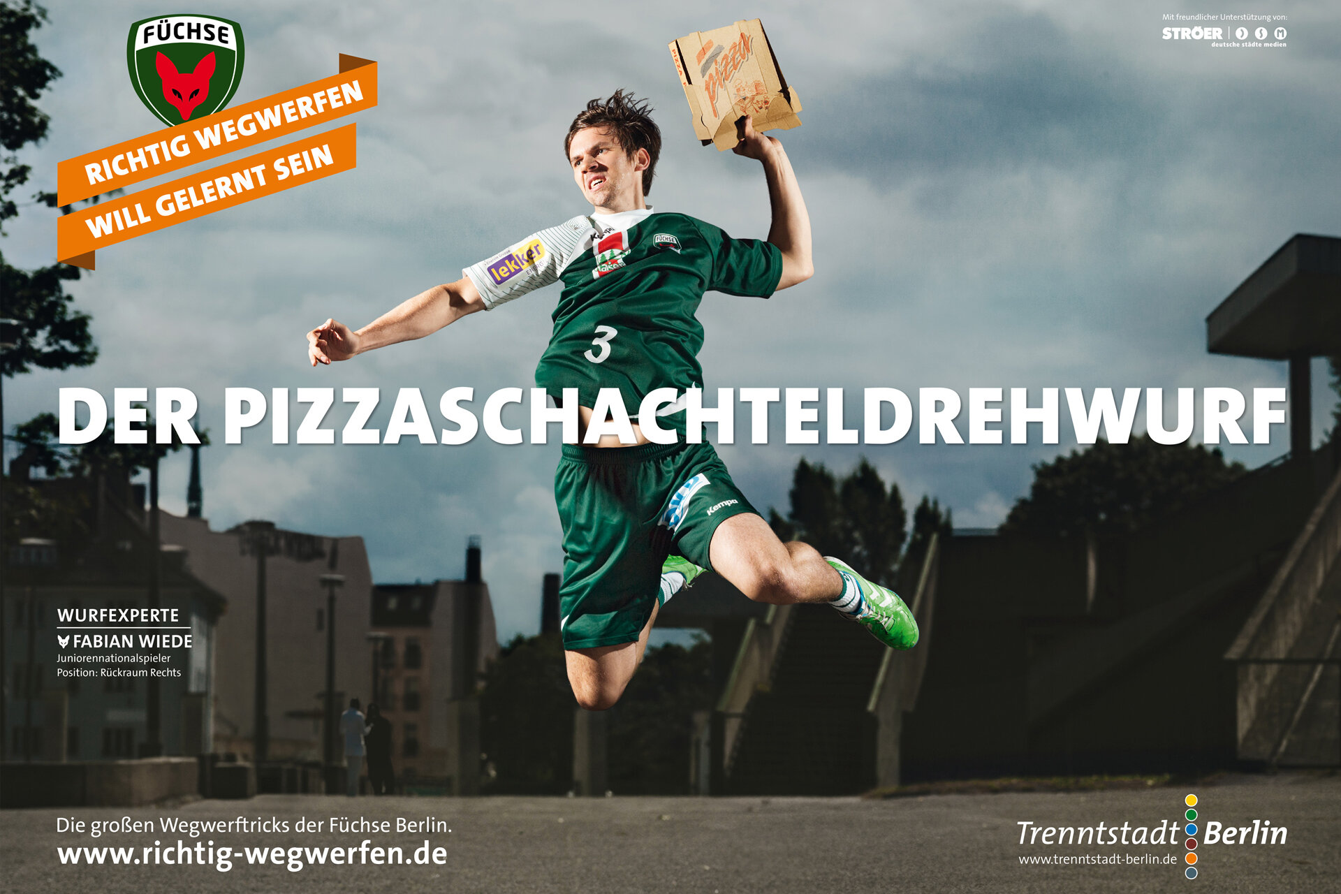 Kampagnenmotiv mit einem Spieler der Berliner Füchse, der statt einem Ball einen Pizzakarton wirdt. Überschrift:  Der Pizzaschachtedrehwurf 